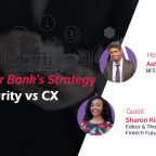 ank’s Strategy Data Security vs CX