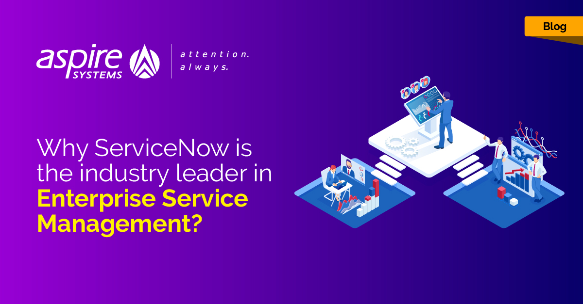 What Does ServiceNow Do? - ServiceNow Blog