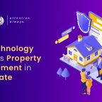 How technology improves property management in real estate