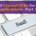 Top 10 Critical NFR for SaaS Applications- Part 2