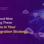 9 Mistakes to Avoid in Your Cloud Migration Strategy