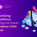 ServiceNow ITSM Enterprise